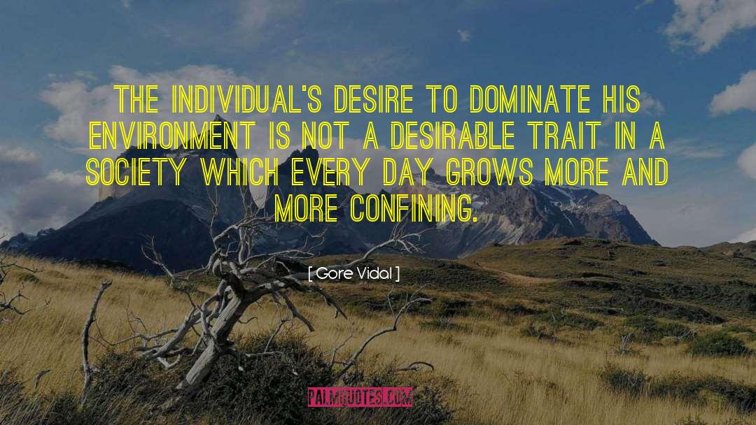 Trait quotes by Gore Vidal