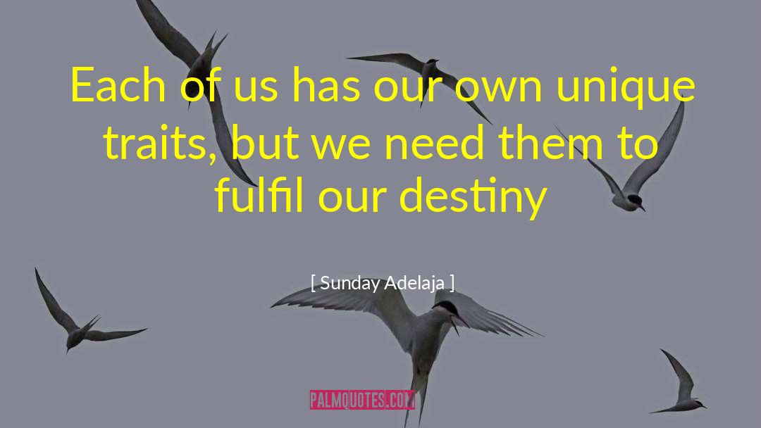 Trait quotes by Sunday Adelaja