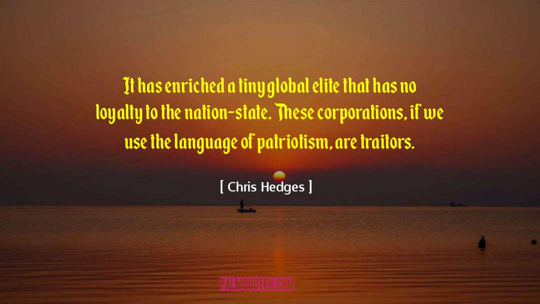 Traitors quotes by Chris Hedges