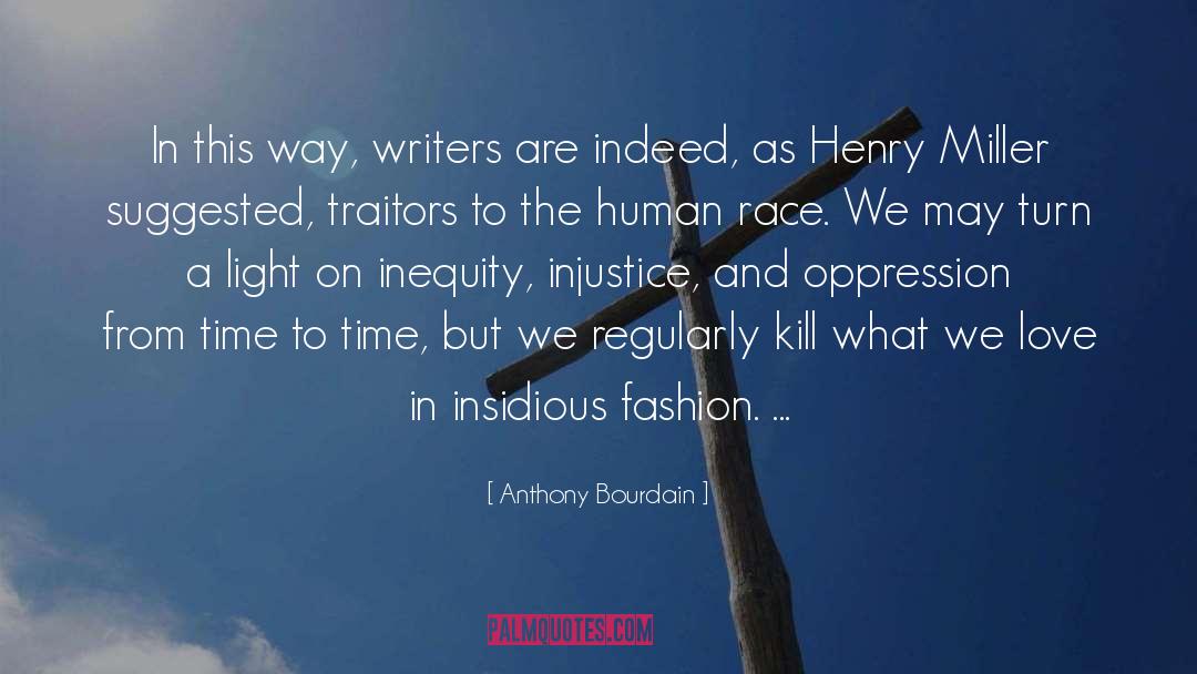 Traitors quotes by Anthony Bourdain