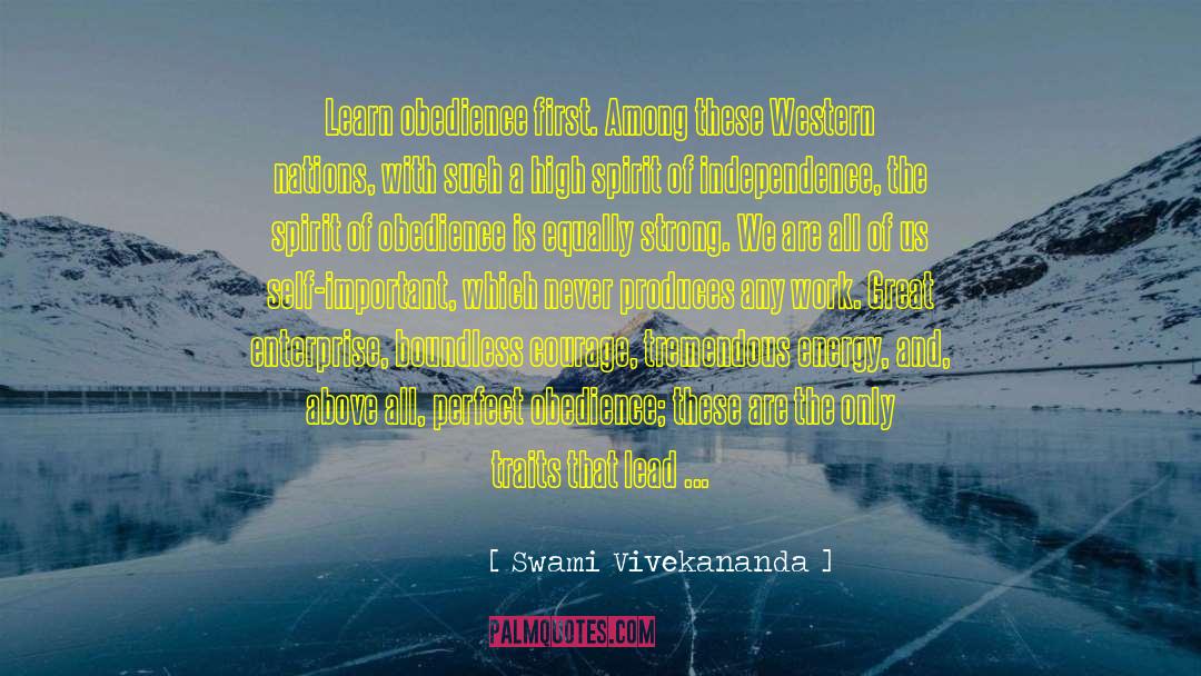 Traits Traits Of A Leader quotes by Swami Vivekananda