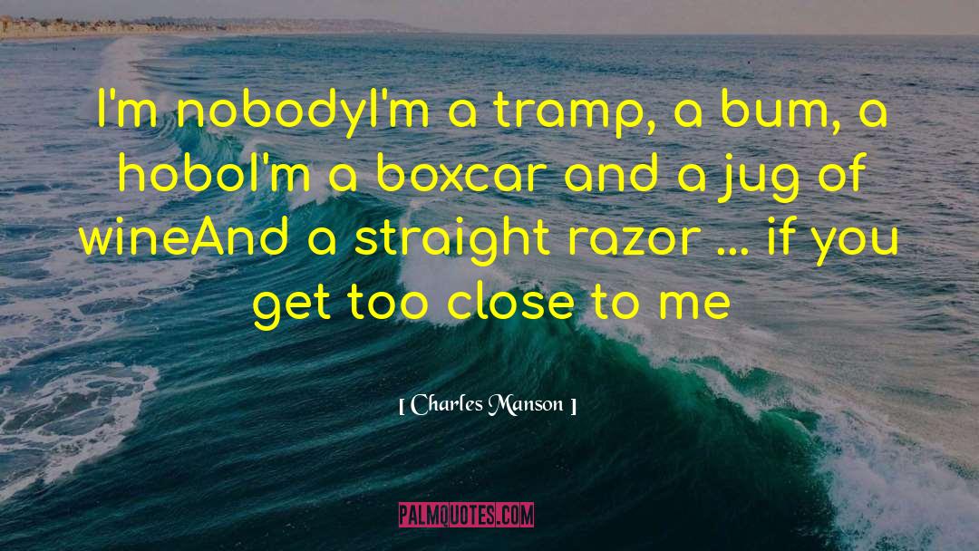 Tramp quotes by Charles Manson