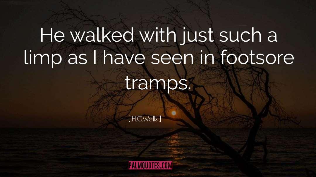 Tramps quotes by H.G.Wells