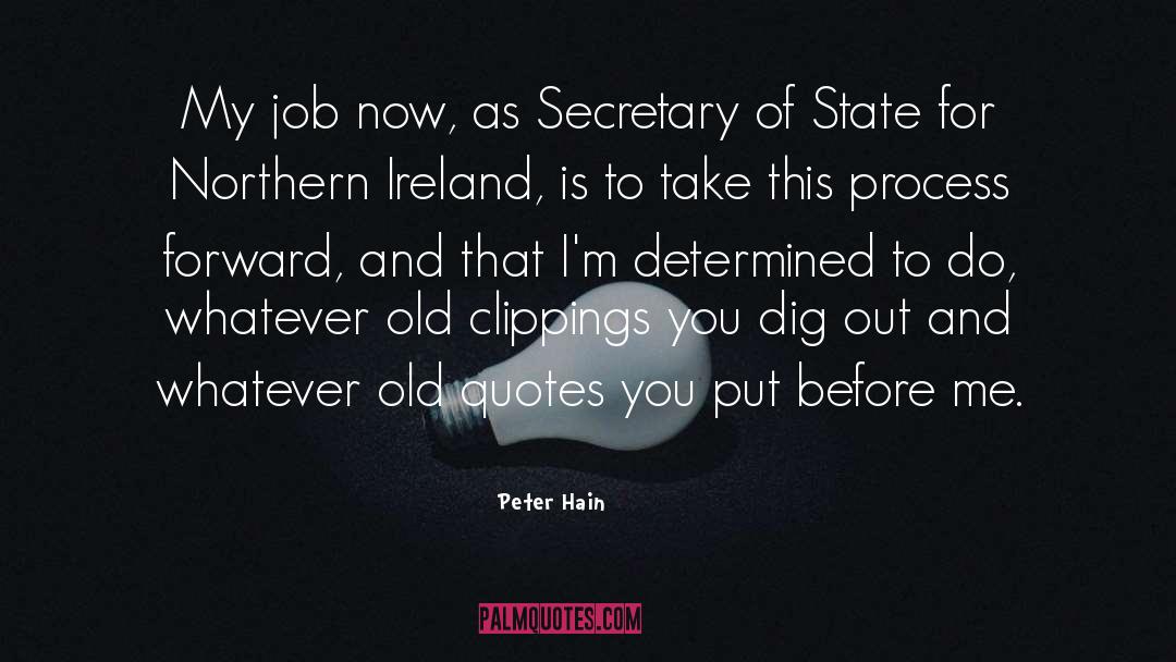 Trampy Secretary quotes by Peter Hain