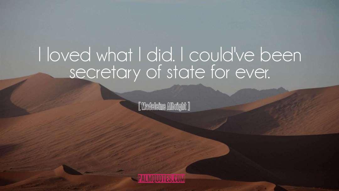 Trampy Secretary quotes by Madeleine Albright