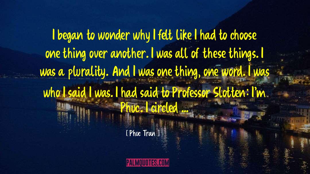 Tran Dang Ninh quotes by Phuc Tran