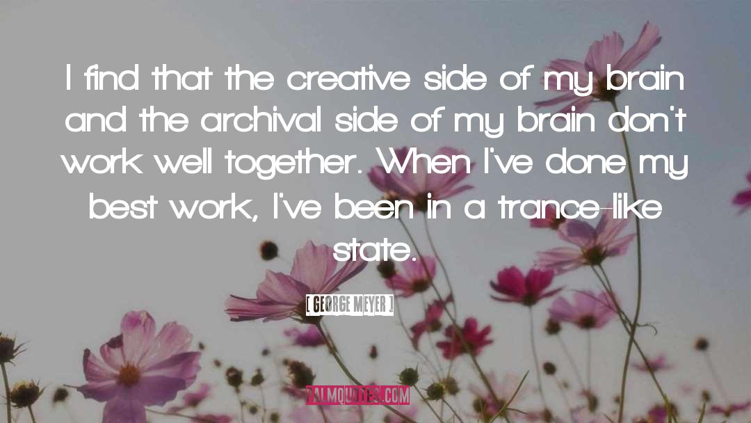 Trance quotes by George Meyer