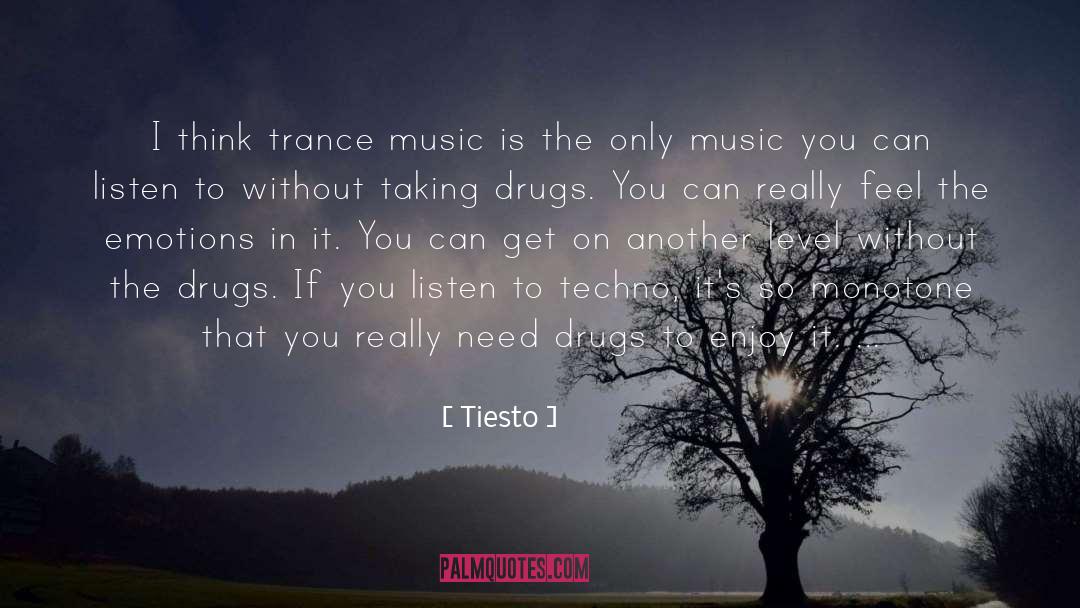 Trance quotes by Tiesto