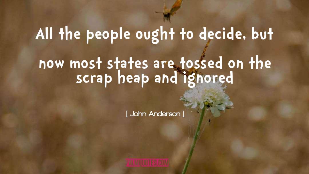 Trance States quotes by John Anderson