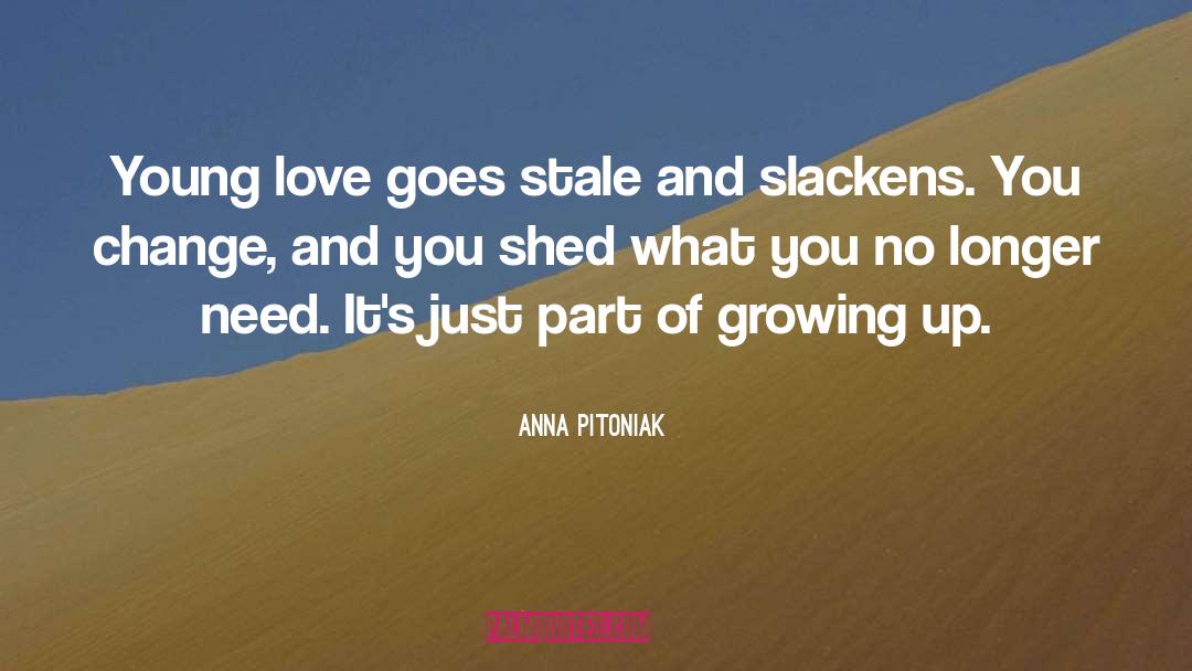 Tranquility And Love quotes by Anna Pitoniak