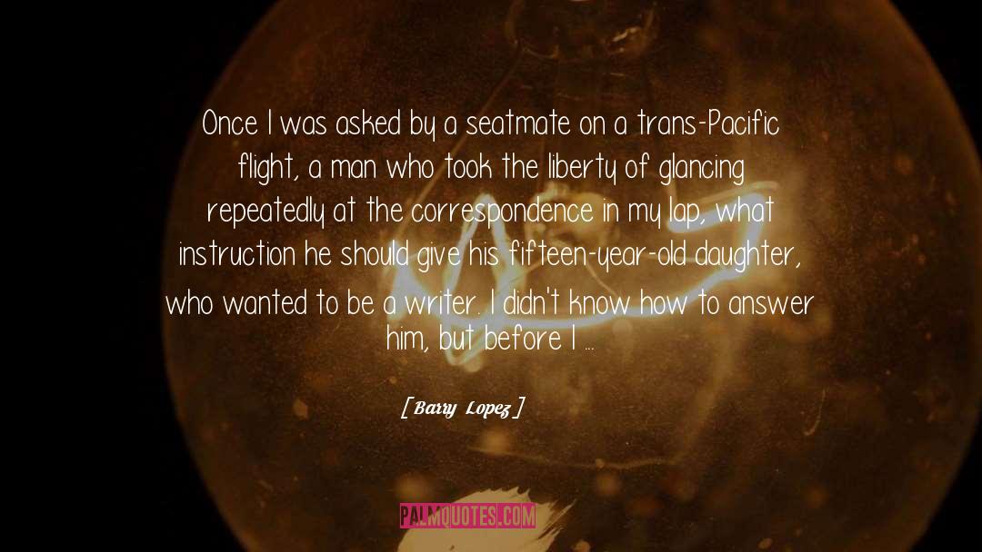 Trans quotes by Barry  Lopez