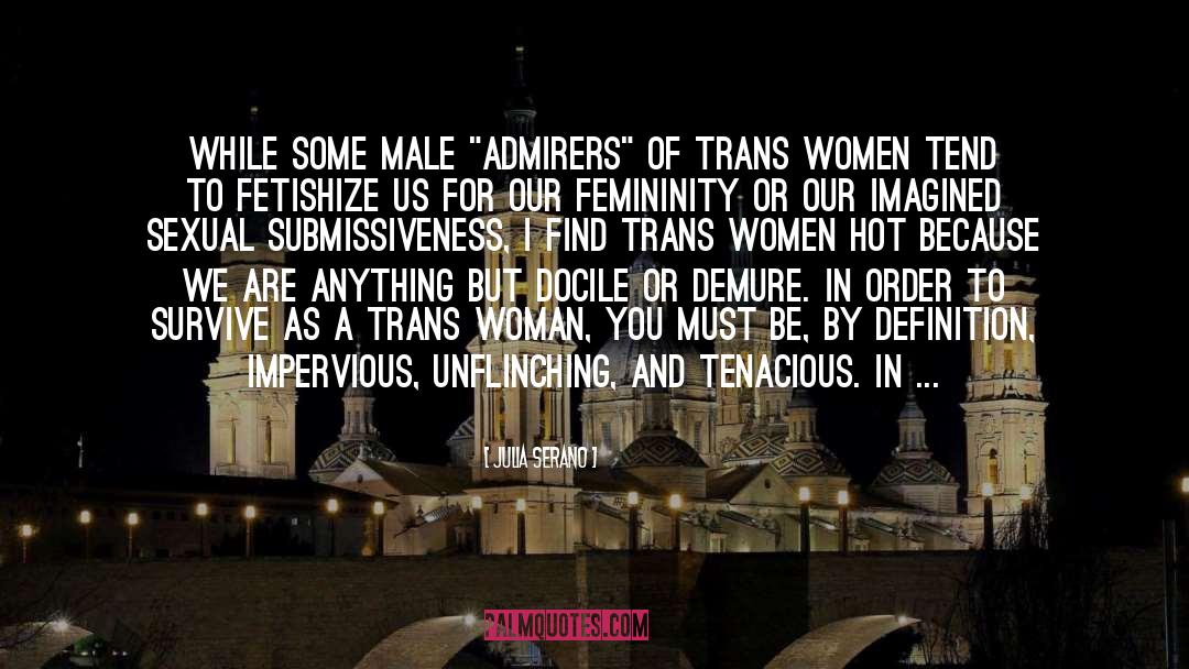 Trans Woman quotes by Julia Serano