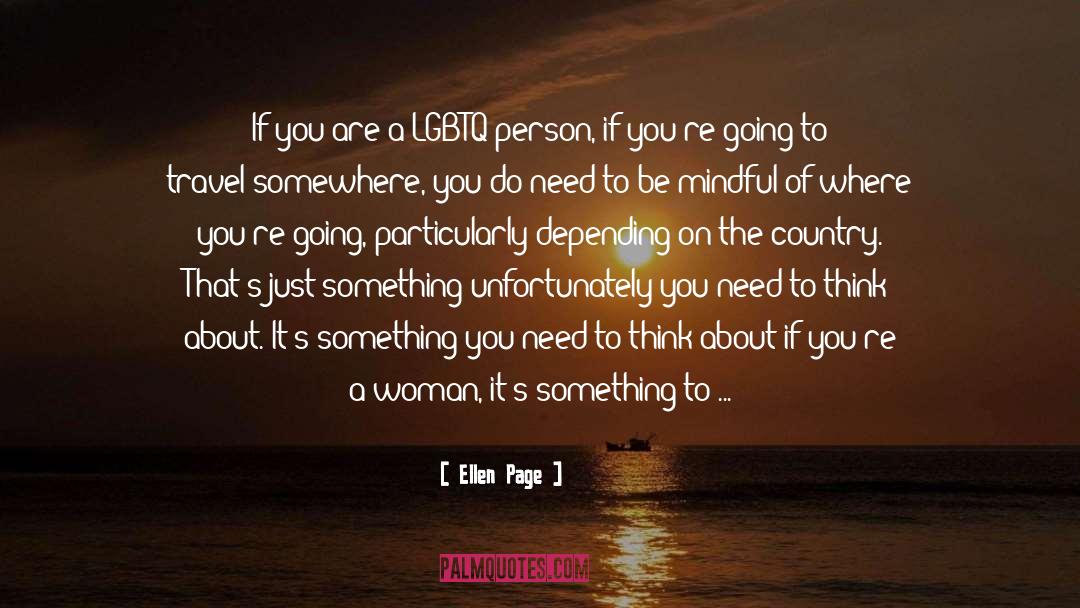 Trans Woman quotes by Ellen Page