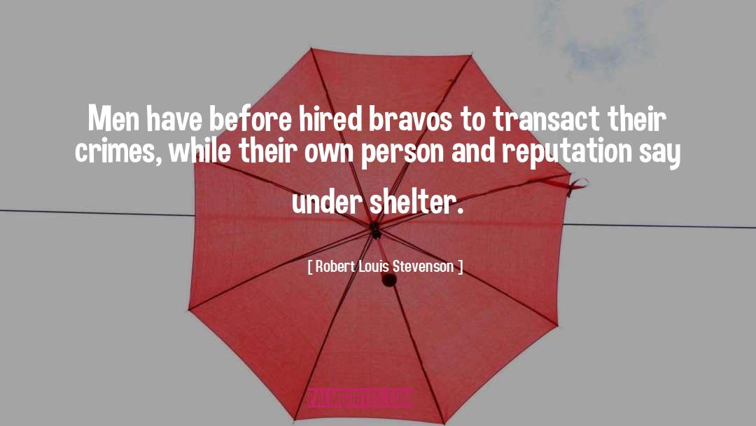 Transact quotes by Robert Louis Stevenson