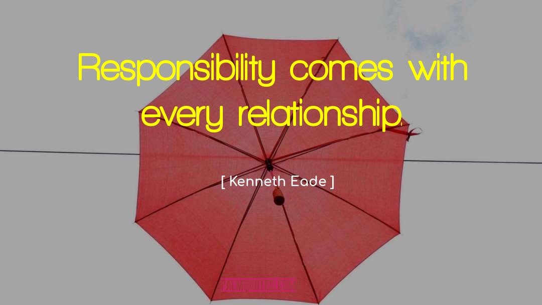 Transactional Relationships quotes by Kenneth Eade