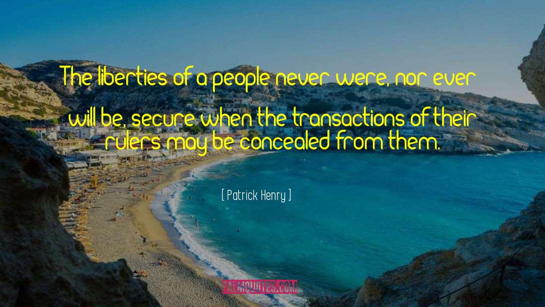 Transactions quotes by Patrick Henry