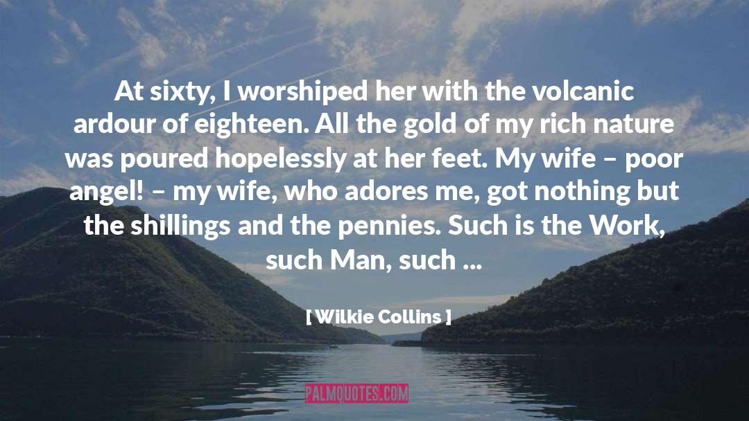 Transcedent Man quotes by Wilkie Collins