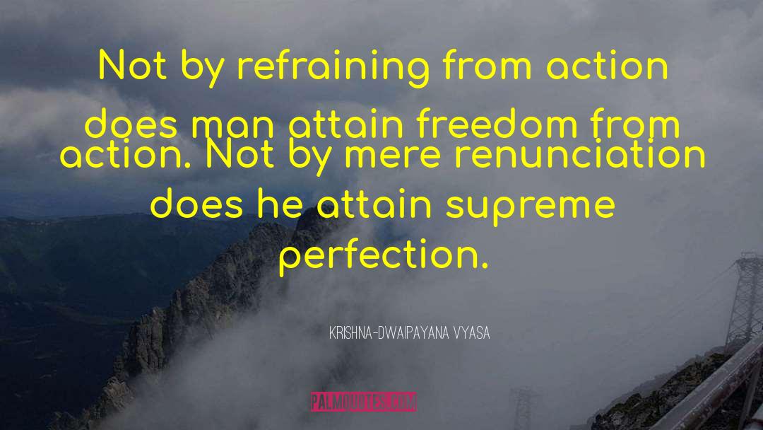 Transcedent Man quotes by Krishna-Dwaipayana Vyasa