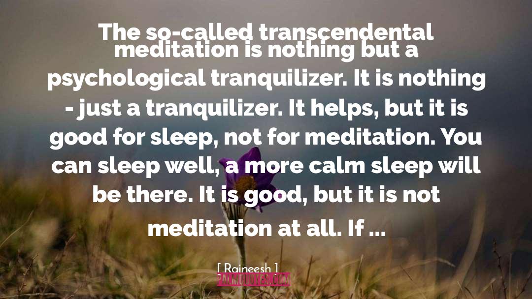 Transcendental Meditation quotes by Rajneesh