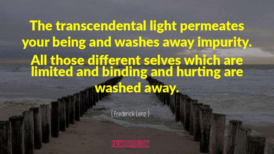 Transcendental quotes by Frederick Lenz