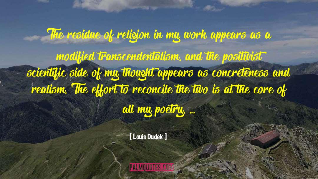 Transcendentalism quotes by Louis Dudek