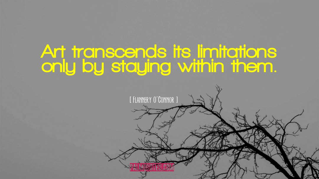 Transcends quotes by Flannery O'Connor