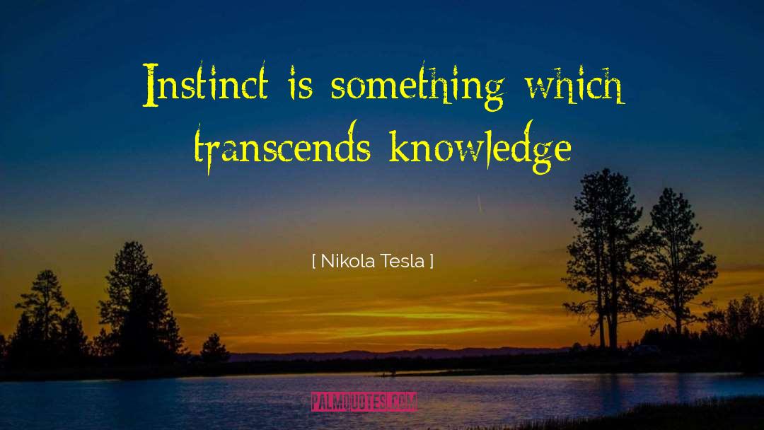 Transcends quotes by Nikola Tesla