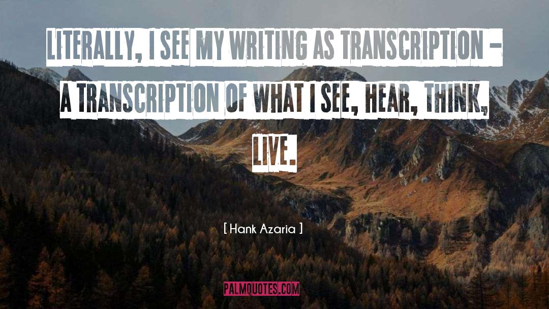 Transcription quotes by Hank Azaria