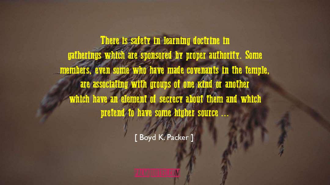 Transdisciplinary Learning quotes by Boyd K. Packer