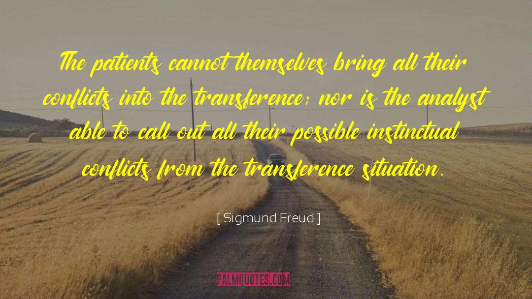 Transference quotes by Sigmund Freud