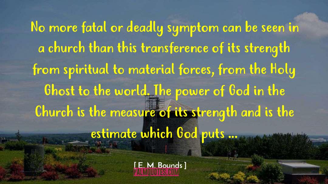 Transference quotes by E. M. Bounds