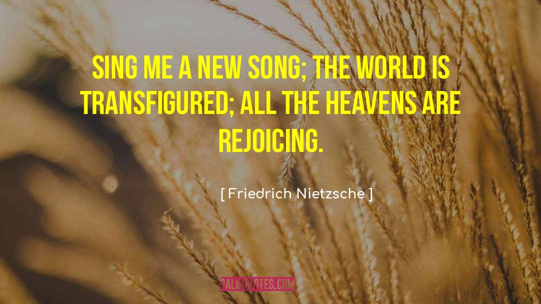 Transfigured quotes by Friedrich Nietzsche