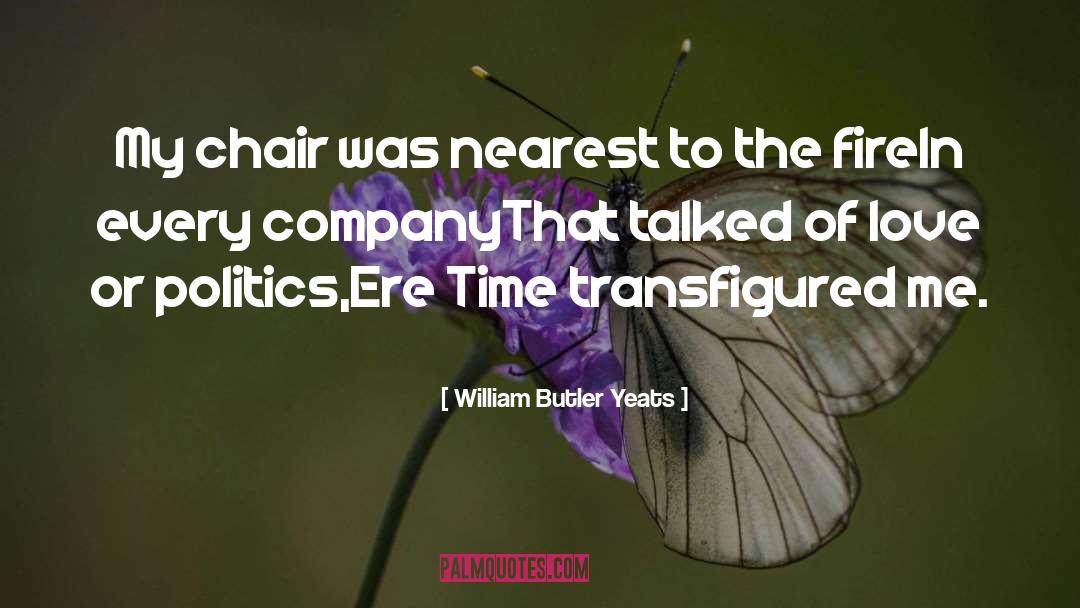 Transfigured quotes by William Butler Yeats