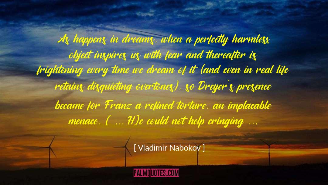 Transform Dreams Into Reality quotes by Vladimir Nabokov