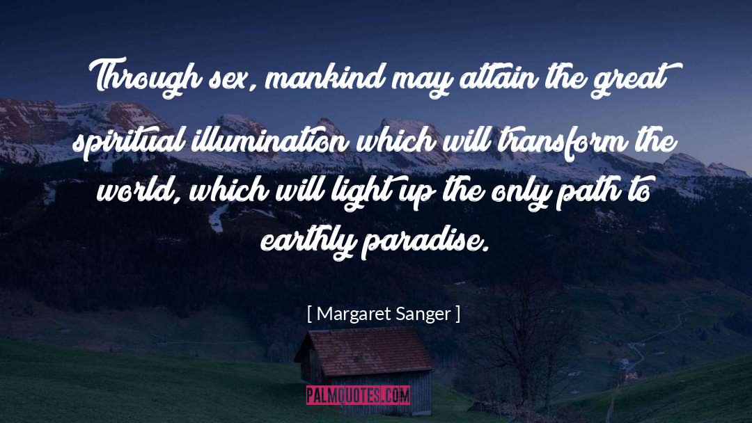 Transform The World quotes by Margaret Sanger