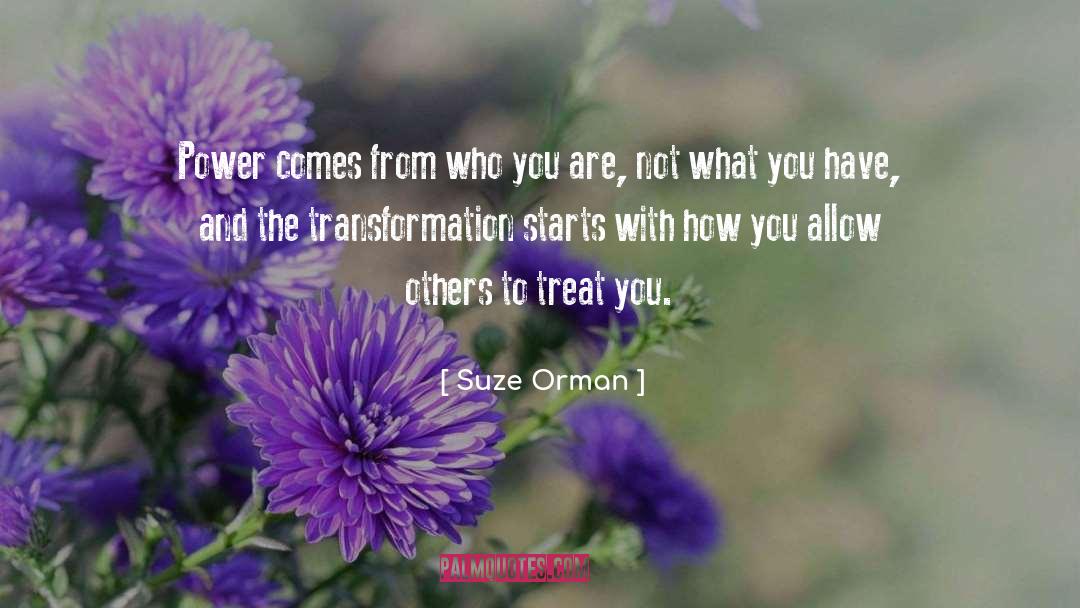Transformation quotes by Suze Orman