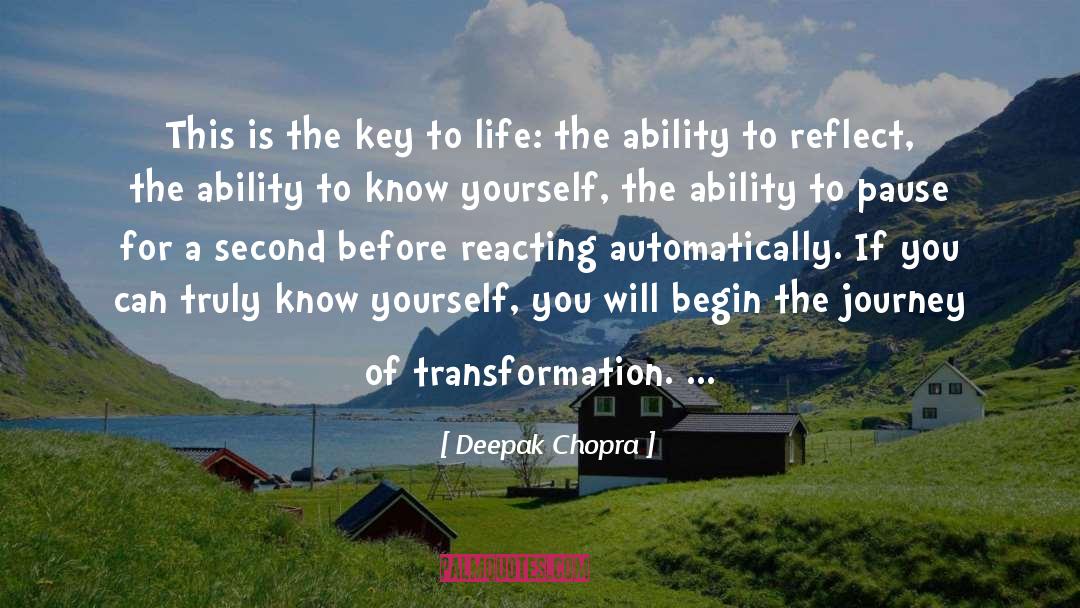 Transformation quotes by Deepak Chopra