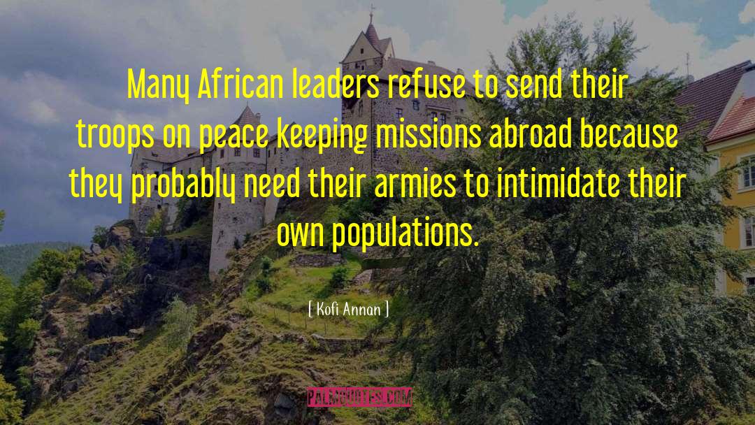 Transformational Leaders quotes by Kofi Annan