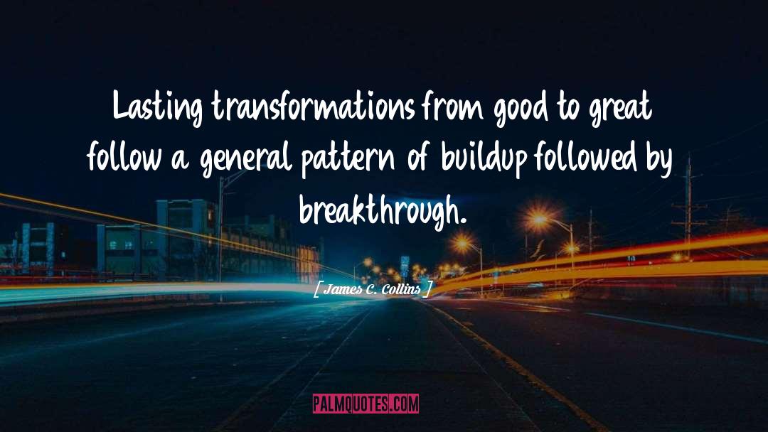 Transformations quotes by James C. Collins