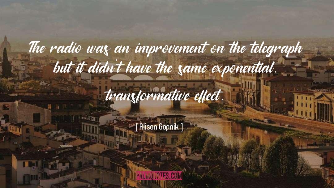 Transformative quotes by Alison Gopnik