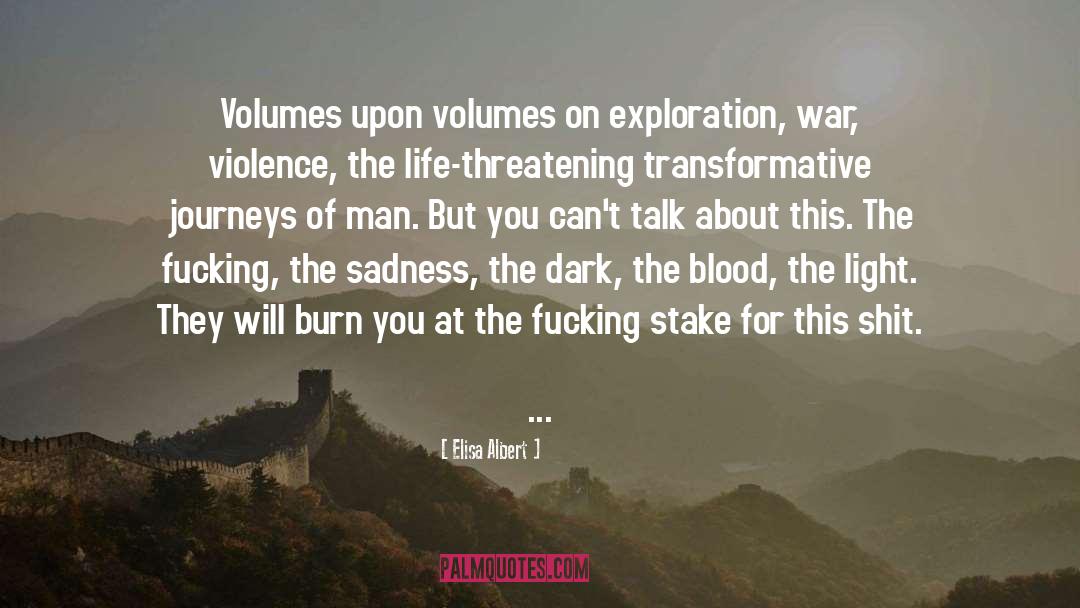 Transformative quotes by Elisa Albert