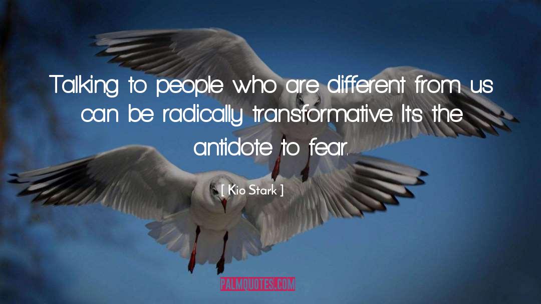 Transformative quotes by Kio Stark