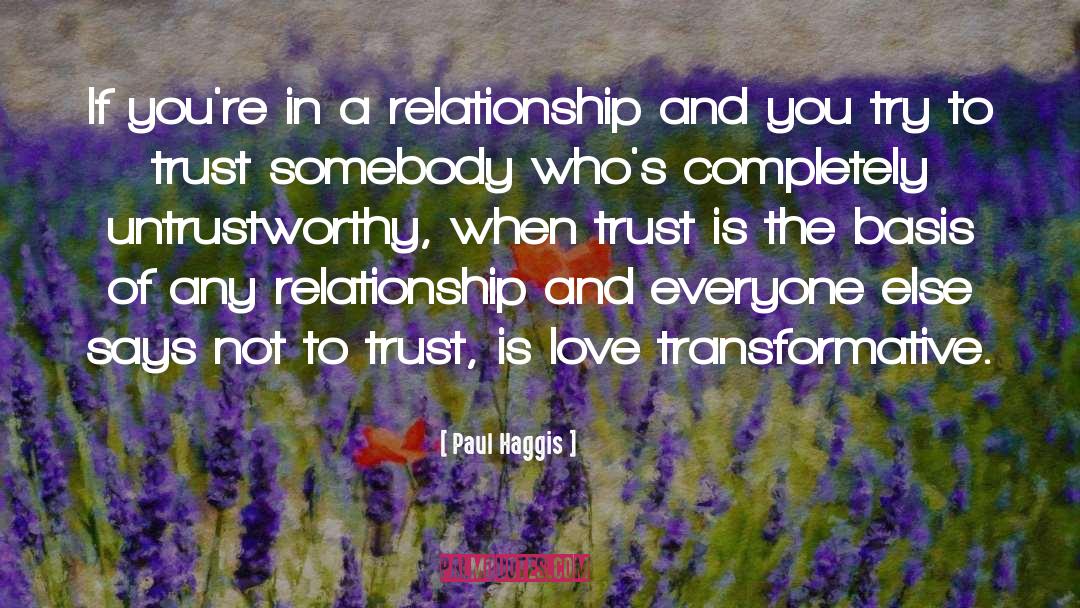 Transformative quotes by Paul Haggis