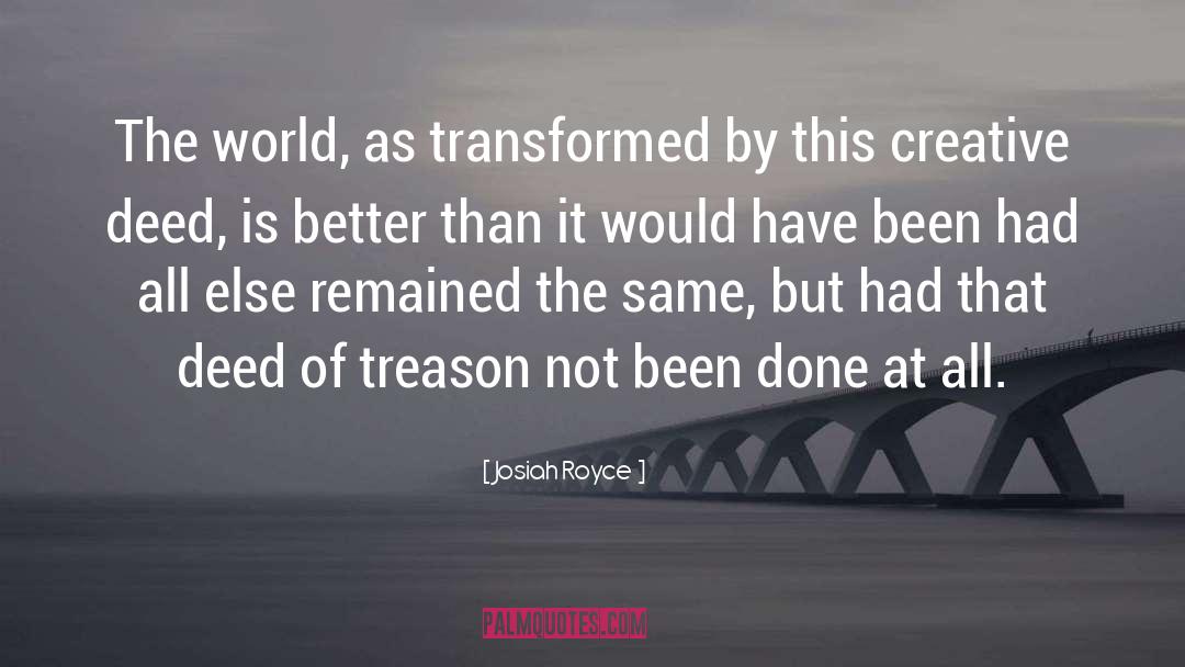 Transformed quotes by Josiah Royce