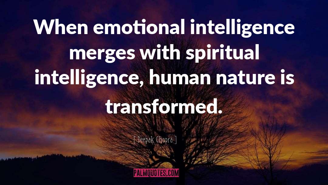 Transformed quotes by Deepak Chopra