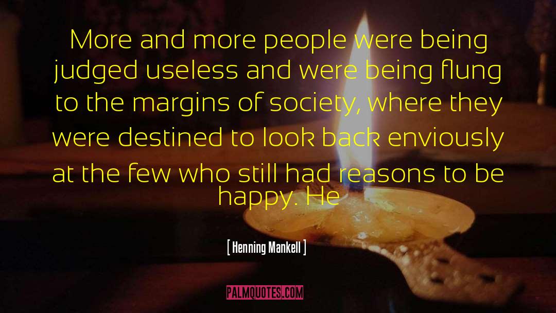 Transforming Society quotes by Henning Mankell