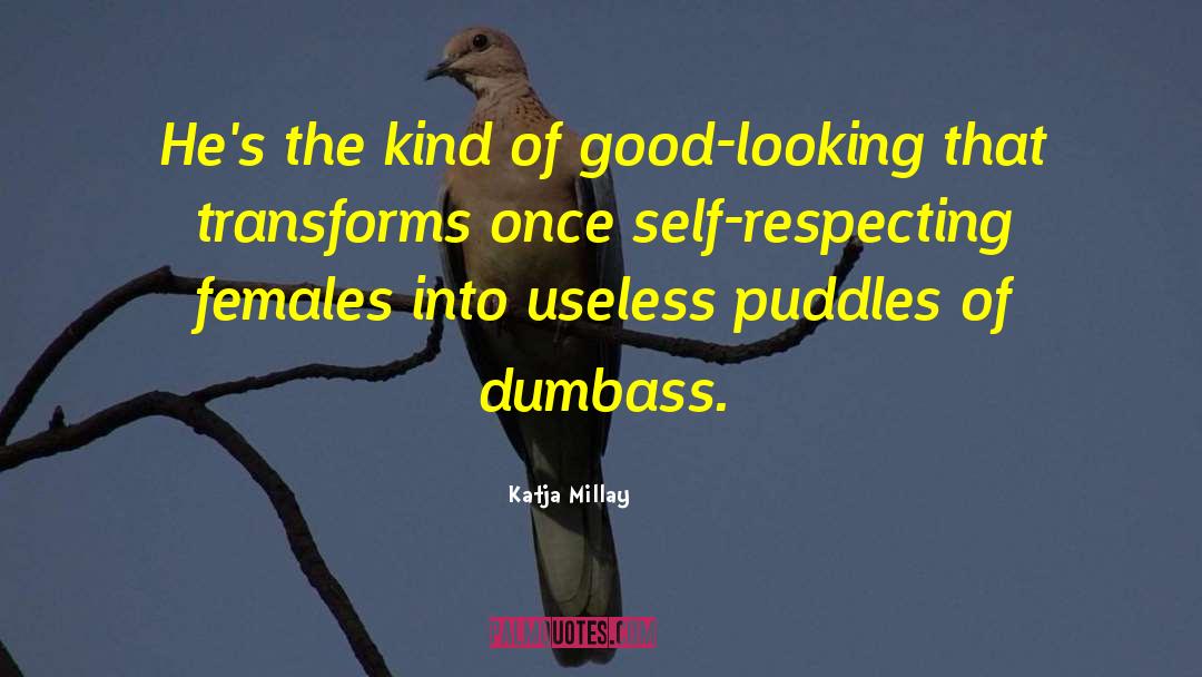 Transforms quotes by Katja Millay