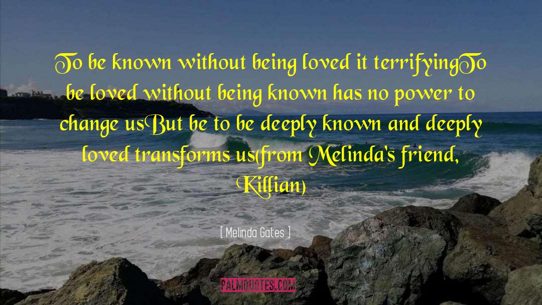 Transforms quotes by Melinda Gates