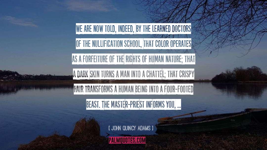 Transforms quotes by John Quincy Adams