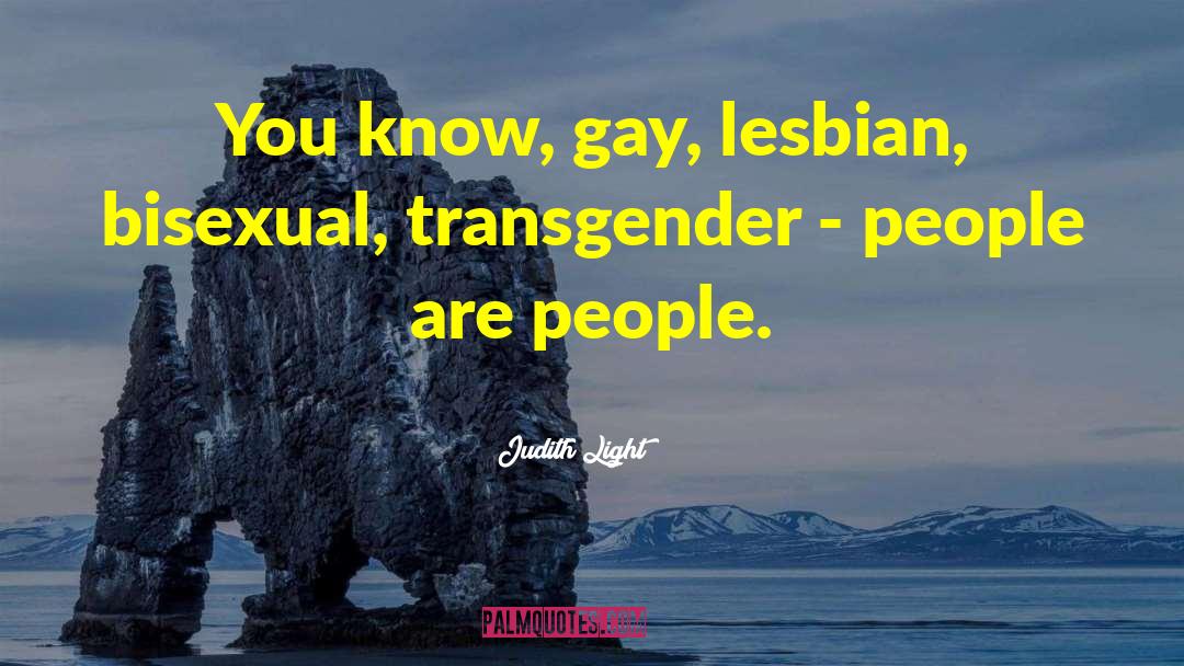 Transgender quotes by Judith Light
